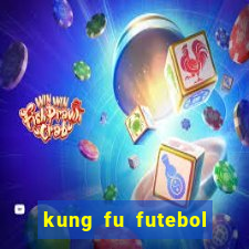 kung fu futebol clube download utorrent